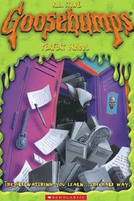 Goosebumps: The Perfect School